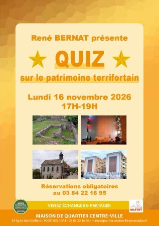 Actualité MQCV Belfort – Quizz sur le patrimoine terrifortain