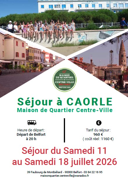 Maison de Quartier Centre‑Ville Belfort – Voyage Caorle Actualité MQCV Belfort – Voyage Caorle